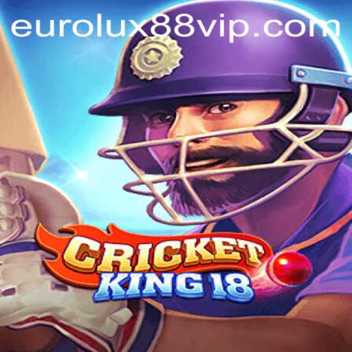 Mastering CricketKing18: The Ultimate Guide Featuring Eurolux88
